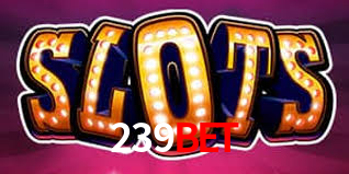 Welcome Bonus 239bet